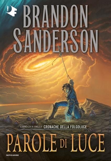 Parole di luce. Cronache della Folgoluce. Vol. 2 - Brandon Sanderson - copertina