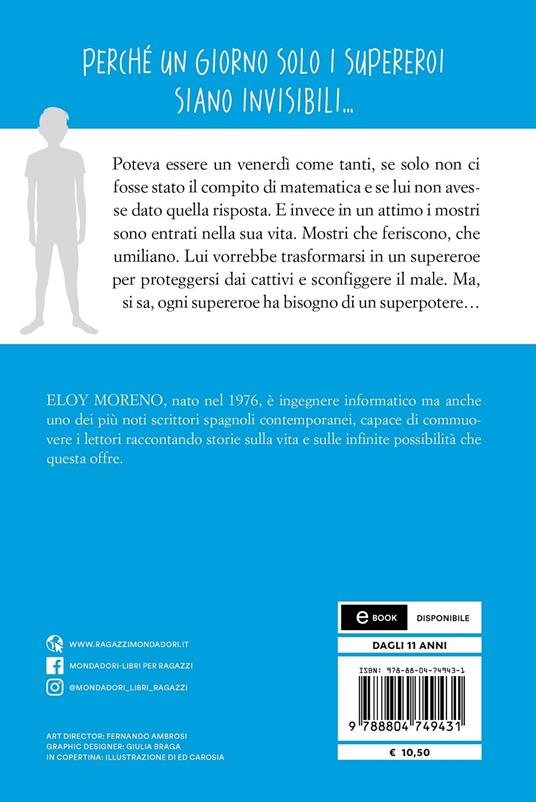 Invisibile. Una storia contro ogni bullismo - Eloy Moreno - 2