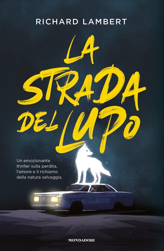 La strada del lupo - Richard Lambert - copertina