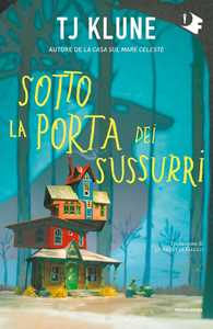 Libro Sotto la porta dei sussurri T.J. Klune