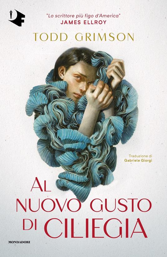 Al nuovo gusto di ciliegia - Todd Grimson - copertina