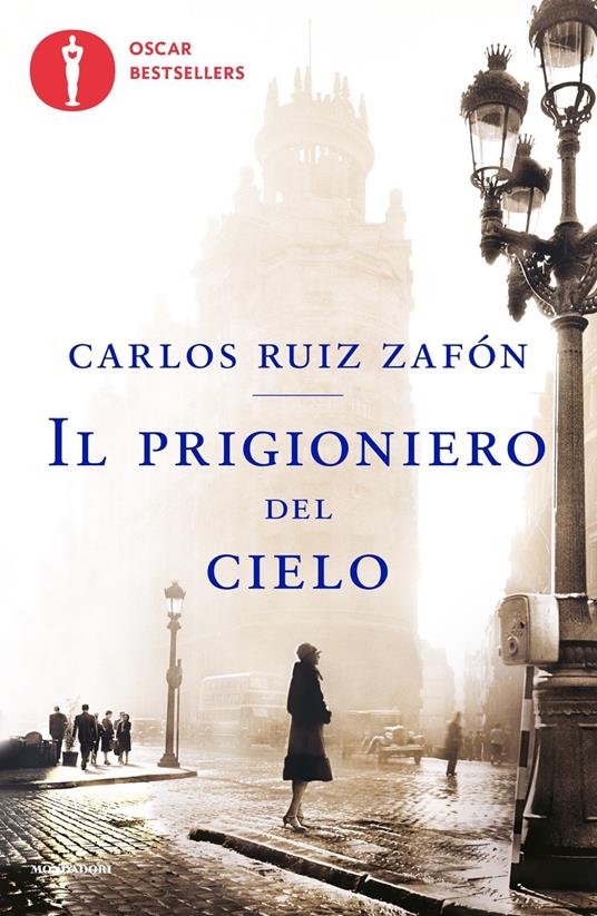 Carlos Ruiz Zafon – L'ombra del vento; Il gioco dell'angelo; Il prigioniero  del cielo; Il labirinto degli spiriti – pensierinotturniblog