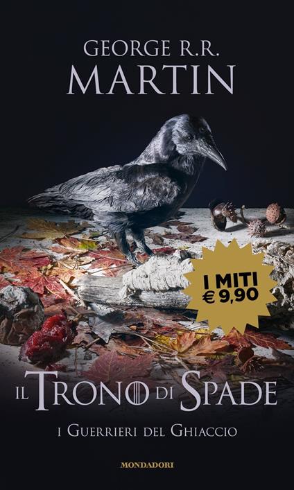 Il Trono di Spade. Vol. 10: I guerrieri del ghiaccio - George R. R. Martin - copertina