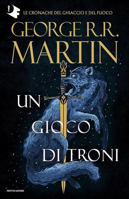 Il Trono di Spade. Vol. 1: Un gioco di troni - George R. R. Martin - copertina