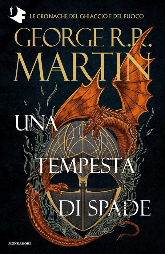 Il Trono di Spade. Vol. 3: Una tempesta di spade - George R. R. Martin -  Libro - Mondadori - Oscar fantastica | IBS