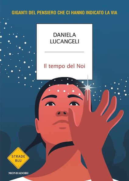 A mente accesa. Crescere e far crescere : Lucangeli, Daniela: :  Libri