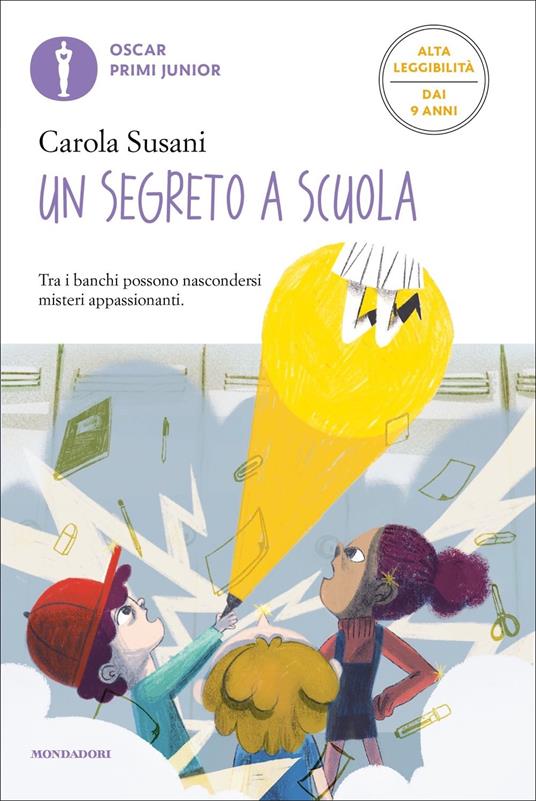 Un segreto a scuola. Ediz. ad alta leggibilità - Carola Susani - copertina