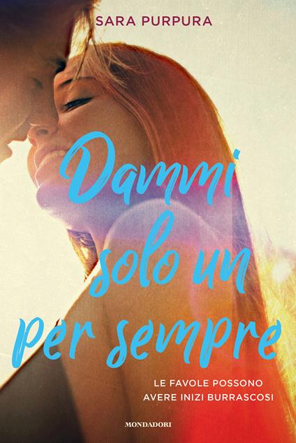 Dammi solo un per sempre. Libro 2 di 2: La storia di Liam e Bre - Sara Purpura - copertina