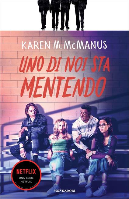 Uno di noi sta mentendo. One of Us Is. Vol. 1 - Karen M. McManus - copertina