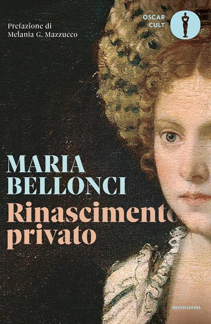 Rinascimento privato - Maria Bellonci - copertina