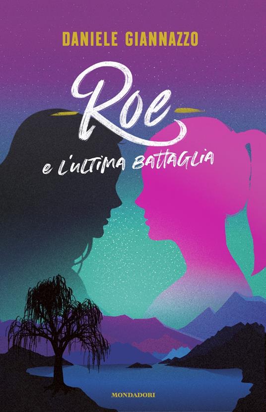 Roe e l'ultima battaglia - Daniele Giannazzo - copertina