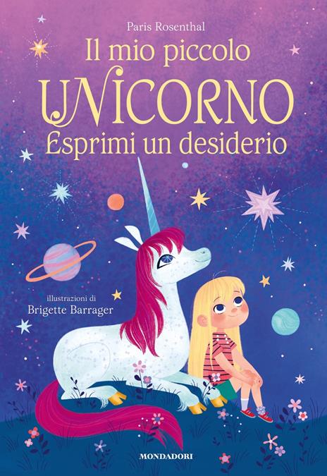 Il mio piccolo unicorno. Esprimi un desiderio. Ediz. a colori - Paris Rosenthal - copertina