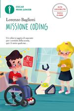 Missione coding. Ediz. ad alta leggibilità