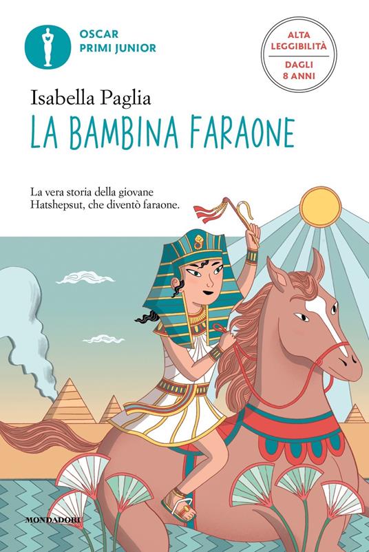 La bambina faraone. Ediz. ad alta leggibilità - Isabella Paglia - copertina