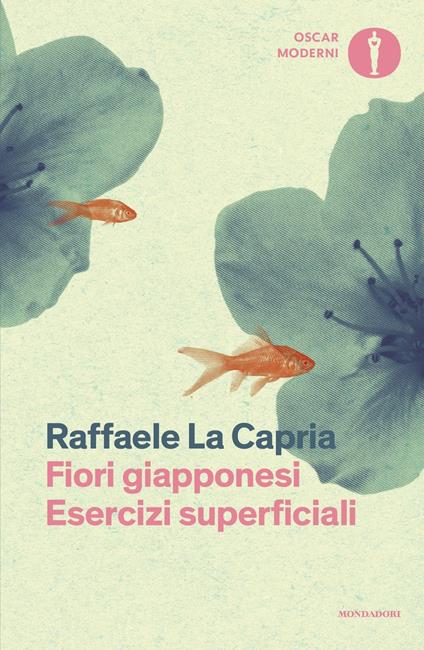 Fiori giapponesi-Esercizi superficiali - Raffaele La Capria - copertina