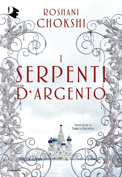 I serpenti d'argento - Roshani Chokshi - copertina