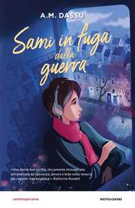 Libro Sami in fuga dalla guerra A. M. Dassu