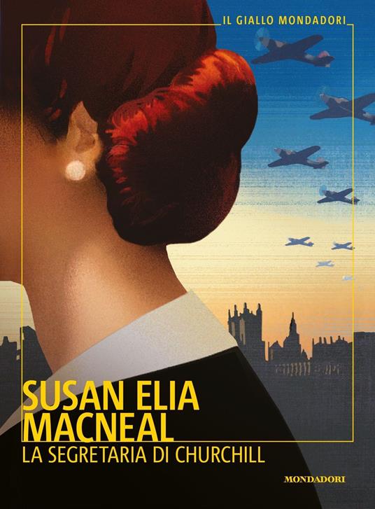 La segretaria di Churchill - Susan Elia MacNeal - copertina
