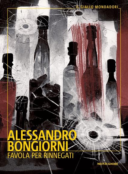 Favola per rinnegati - Alessandro Bongiorni - copertina