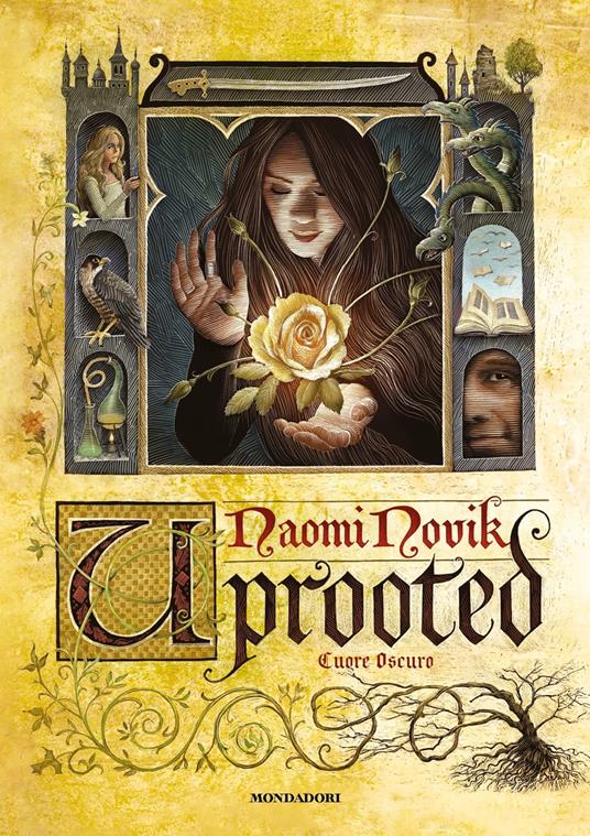 Uprooted-Spinning silver - Naomi Novik - copertina