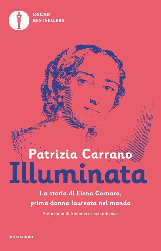 Illuminata Patrizia Carrano Libro Mondadori Oscar