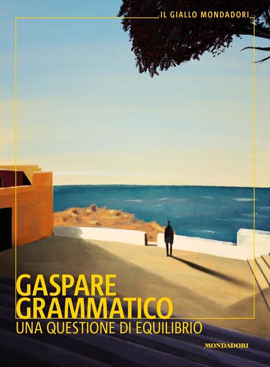 Una questione di equilibrio - Gaspare Grammatico - copertina