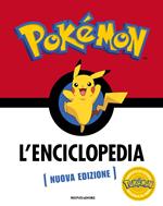 Pokémon. L'enciclopedia. Ediz. a colori