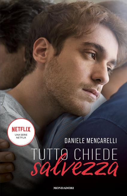 Tutto chiede salvezza - Daniele Mencarelli - copertina