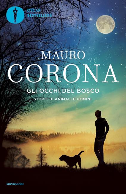 Gli occhi del bosco. Storie di animali e di uomini - Mauro Corona - copertina