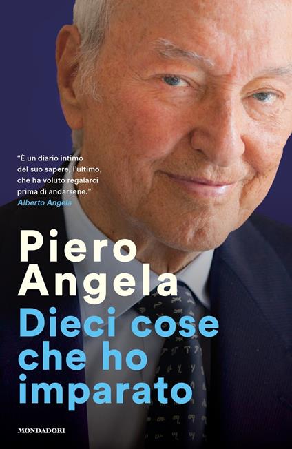 Dieci cose che ho imparato - Piero Angela - copertina