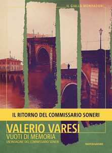 Libro Vuoti di memoria. Un'indagine del commissario Soneri Valerio Varesi