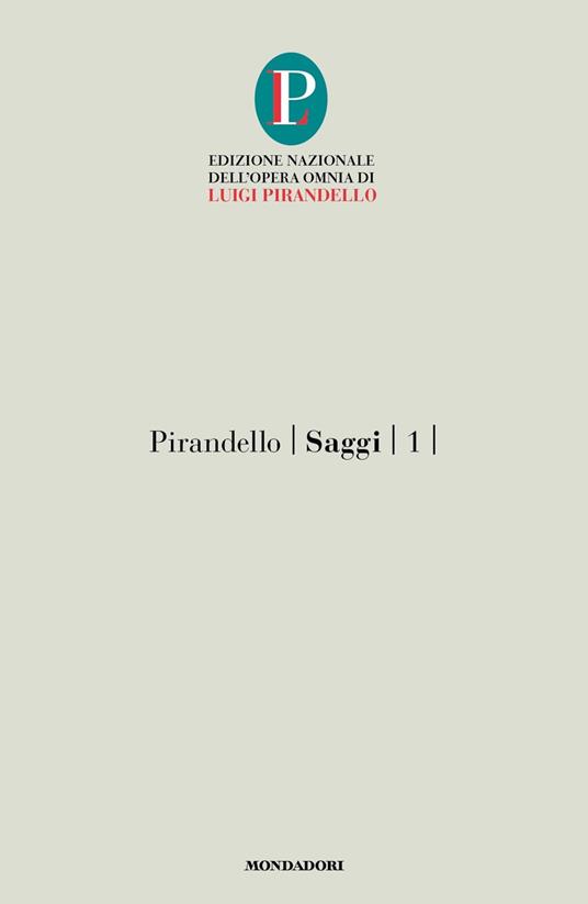 Saggi. Vol. 1 - Luigi Pirandello - copertina