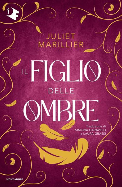 Il figlio delle ombre - Juliet Marillier - Libro - Mondadori - Oscar  fantastica