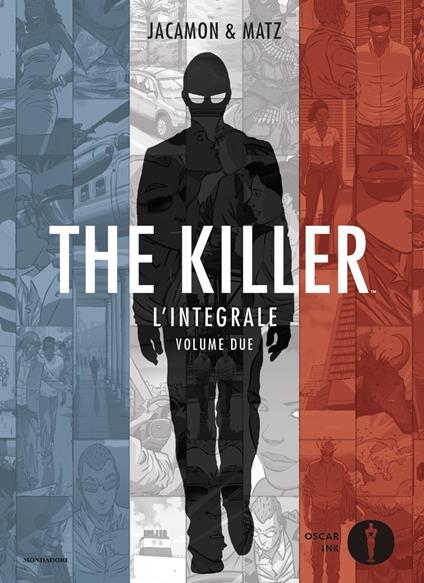 The killer. L'integrale. Vol. 2 - Luc Jacamon,Matz - copertina