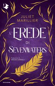 Libro L'erede di Sevenwaters Juliet Marillier