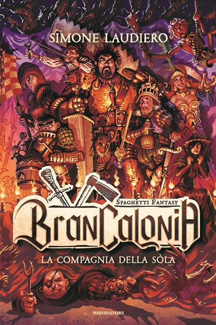 Brancalonia. La compagnia della sòla - Simone Laudiero - copertina