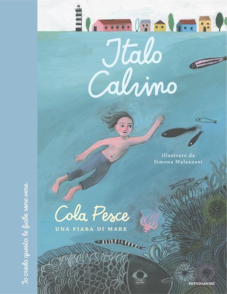 Cola Pesce. Una fiaba di mare. Ediz. a colori - Italo Calvino - copertina