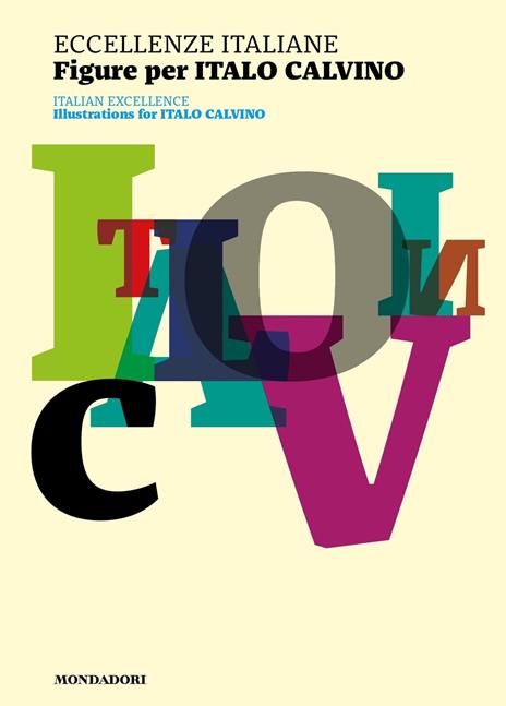 Eccellenze italiane. Figure per Italo Calvino-Italian excellence. Illustrations for Italo Calvino. Ediz. a colori - copertina