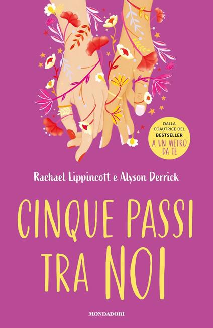 Cinque passi tra noi - Rachael Lippincott,Alyson Derrick - copertina