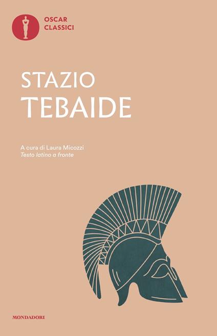 Tebaide. Testo latino a fronte - Publio P. Stazio - copertina