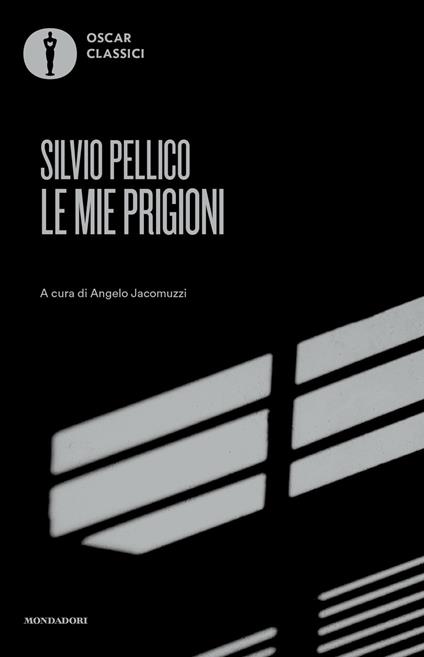 Le mie prigioni - Silvio Pellico - copertina