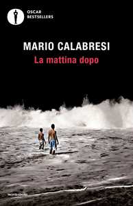 Libro La mattina dopo Mario Calabresi