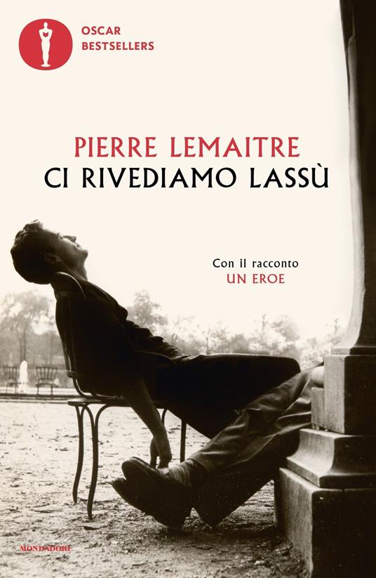 Ci rivediamo lassù - Pierre Lemaitre - copertina