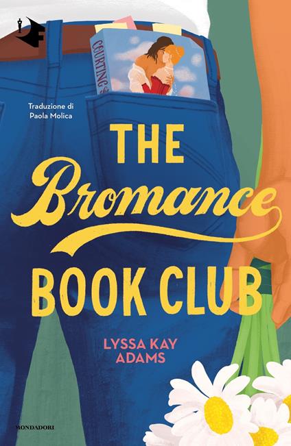 The Bromance Book Club. Ediz. italiana - Lyssa Kay Adams - copertina