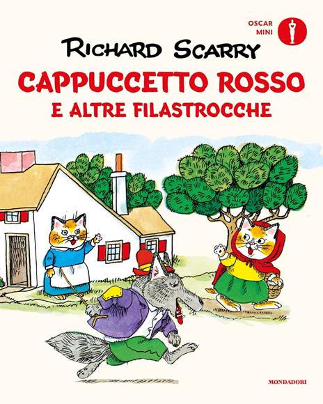 Cappuccetto Rosso e altre filastrocche. Ediz. a colori - Richard Scarry - copertina