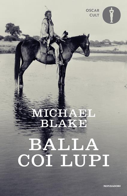 Balla coi lupi - Michael Blake - copertina