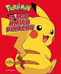 Pokémon. Il mio amico Pikachu