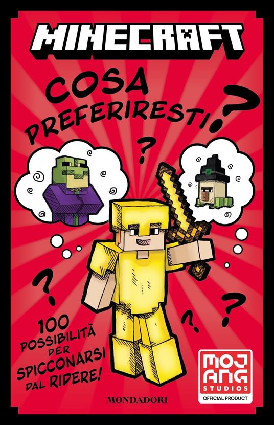 Minecraft. Cosa preferiresti? 100 possibilità per spicconarsi dal ridere - copertina