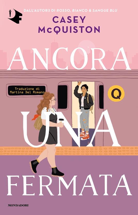 Ancora una fermata - Casey McQuiston - copertina