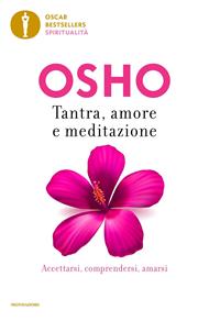 Tantra, amore e meditazione